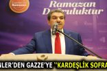 ESENLER BELEDİYESİ’NDEN GAZZE’YE KARDEŞLİK SOFRASI