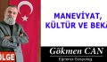 MANEVİYAT, KÜLTÜR VE BEKÂ