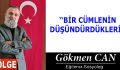 BİR CÜMLENİN DÜŞÜNDÜRDÜKLERİ