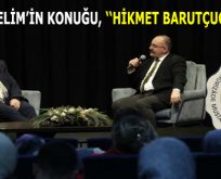 ZEVK-İ SELİM’İN KONUĞU HİKMET BARUTÇUGİL OLDU