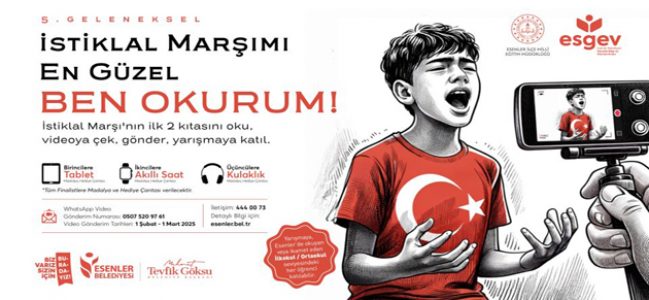 “İSTİKLAL MARŞIMI EN GÜZEL BEN OKURUM” YARIŞMASINA BAŞVURULAR BAŞLADI!