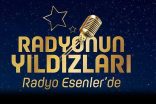 RADYONUN “YENİ YILDIZLARI” BELLİ OLUYOR!