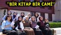 ESENLERLİ GENÇLER ”BİR KİTAP BİR CAMİ” ETKİNLİĞİNDE BULUŞTU