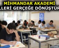 MİHMANDAR AKADEMİ KAZANDIRMAYA DEVAM EDİYOR