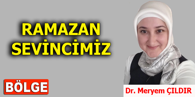 RAMAZAN SEVİNCİMİZ